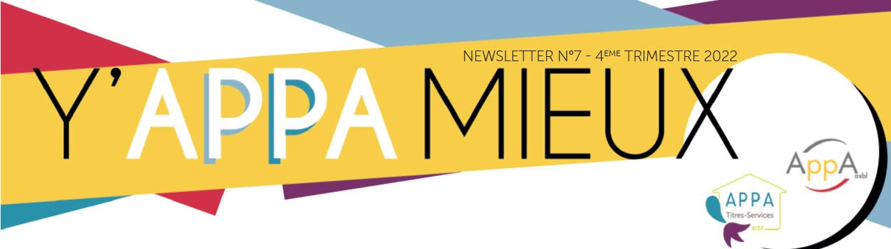 La newsletter Y'APPA mieux N°7 de APPA & APPA-TS asbl